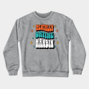 ZB1 zero base one mentally dating sung hanbin typography zerose | Morcaworks Crewneck Sweatshirt